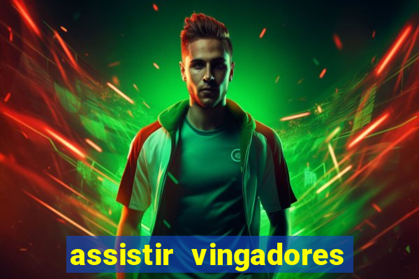 assistir vingadores ultimato filme completo dublado google drive